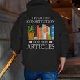 History Teacher I Read The Constitution For The Articles For Men Women Men Zip Up Hoodie Back Print, History Teacher Hoodies, funny gift