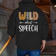 Wild About Speech SLP Leopard Teacher Back To School Kids Men Zip Up Hoodie Back Print, funny gift Wild About Speech SLP Leopard Teacher Back To School Kids Men Zip Up Hoodie Back Print, funny gift