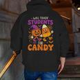 Will Trade Students For Candy Shirt Fun Candy Corn Teacher Men Zip Up Hoodie Back Print, funny gift