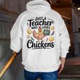 Just a Teacher Who Loves Chickens Chicken Farm Animal Lover Men Zip Up Hoodie Back Print, funny gift