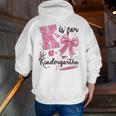 K Is For Kindergarten Teacher Coquette Bow Back To School Men Zip Up Hoodie Back Print, funny gift K Is For Kindergarten Teacher Coquette Bow Back To School Men Zip Up Hoodie Back Print, funny gift