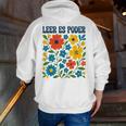 Leer Es Poder Cute Floral Boho Spanish Teacher Reading Men Zip Up Hoodie Back Print, funny gift Leer Es Poder Cute Floral Boho Spanish Teacher Reading Men Zip Up Hoodie Back Print, funny gift