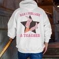 Man I Feel Like A Teacher Retro Western Country Cowgirl Men Zip Up Hoodie Back Print, funny gift