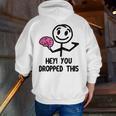 Nerdy Hey You Dropped This Brain Math Teacher Men Zip Up Hoodie Back Print, funny gift Nerdy Hey You Dropped This Brain Math Teacher Men Zip Up Hoodie Back Print, funny gift