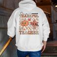 One Thankful Teacher Thanksgiving Groovy Fall Autumn Teacher Men Zip Up Hoodie Back Print, Groovy Teacher Hoodies, funny gift One Thankful Teacher Thanksgiving Groovy Fall Autumn Teacher Men Zip Up Hoodie Back Print, Groovy Teacher Hoodies, funny gift