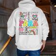 Para Paraprofessional Paraeducator Teacher Back To School Men Zip Up Hoodie Back Print, funny gift