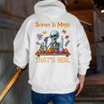 Science Is Magic Halloween Skeleton Students Teacher Men Zip Up Hoodie Back Print, Science Teacher Hoodies, funny gift Science Is Magic Halloween Skeleton Students Teacher Men Zip Up Hoodie Back Print, Science Teacher Hoodies, funny gift