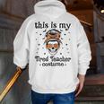 This Is My Tired Teacher Costume Skull Halloween Messy Bun Men Zip Up Hoodie Back Print, funny gift