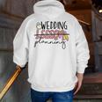 Wedding Planning Not Lesson Engaged Teacher Wedding Men Zip Up Hoodie Back Print, funny gift