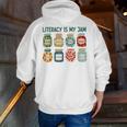 Women Literacy Is My Jam Literacy Teacher Reading Teacher Men Zip Up Hoodie Back Print, funny gift Women Literacy Is My Jam Literacy Teacher Reading Teacher Men Zip Up Hoodie Back Print, funny gift