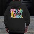 100 Days Of School Preppy 100th Day Of School Teachers Girls Men Zip Up Hoodie Back Print, funny design