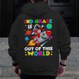 2nd Grade Is Out Of This World Space Rocket Planets Teacher Men Zip Up Hoodie Back Print, 2nd Grade Teacher Gifts, funny design