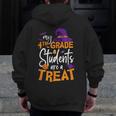 My 4th Grade Students Are a Treat Teacher Halloween Witch For Men Women Kids Men Zip Up Hoodie Back Print, 4th Grade Teacher Gifts, funny design My 4th Grade Students Are a Treat Teacher Halloween Witch For Men Women Kids Men Zip Up Hoodie Back Print, 4th Grade Teacher Gifts, funny design