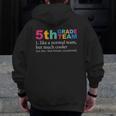 5th Grade Team Like A Normal Team But Much Cooler Teacher Men Zip Up Hoodie Back Print, funny design