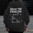 67 Math Meme Solve The Problem Teacher For Student Men Zip Up Hoodie Back Print, funny design 67 Math Meme Solve The Problem Teacher For Student Men Zip Up Hoodie Back Print, funny design
