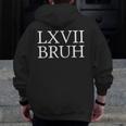 67 History Meme Six Seven Bruh History Teacher Men Zip Up Hoodie Back Print, History Teacher Gifts, funny design