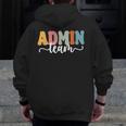 Admin Team Back To School Teachers Students Admin Squad Men Zip Up Hoodie Back Print, funny design Admin Team Back To School Teachers Students Admin Squad Men Zip Up Hoodie Back Print, funny design