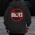 Anti Bullying No Bullies School Teacher Student Kindness Men Zip Up Hoodie Back Print, funny design