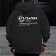 Art Teacher Definition Arts Artist Artistic Graphic For Men Women Girls Kids Men Zip Up Hoodie Back Print, funny design