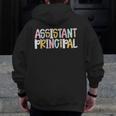 Assistant Principal Back To School Teacher Appreciation Men Zip Up Hoodie Back Print, funny design