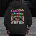 Back To School Retro Teaching Is My Jam 80s Teacher Boombox Men Zip Up Hoodie Back Print, funny design Back To School Retro Teaching Is My Jam 80s Teacher Boombox Men Zip Up Hoodie Back Print, funny design