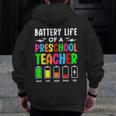 Battery Life Of a Preschool School Teacher School Week Men Zip Up Hoodie Back Print, funny design