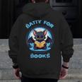 Batty About Books Lover Teacher Librarian Bookish Halloween For Men Women Kids Men Zip Up Hoodie Back Print, funny design Batty About Books Lover Teacher Librarian Bookish Halloween For Men Women Kids Men Zip Up Hoodie Back Print, funny design