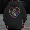 Best Teacher Ever Teacher Motivational Appreciation Men Zip Up Hoodie Back Print, funny design