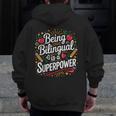 Being Bilingual Is A Superpower ESL Teacher School Men Zip Up Hoodie Back Print, Esl Teacher Gifts, funny design