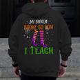 My Broom Broke So Now I Teach Teacher Witch Halloween Men Zip Up Hoodie Back Print, funny design My Broom Broke So Now I Teach Teacher Witch Halloween Men Zip Up Hoodie Back Print, funny design