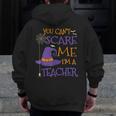 You Can't Scare Me I'm A Teacher For Men Women Men Zip Up Hoodie Back Print, funny design You Can't Scare Me I'm A Teacher For Men Women Men Zip Up Hoodie Back Print, funny design