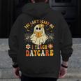 You Can’t Scare Me I Teach Daycare Teacher Halloween Ghost Men Zip Up Hoodie Back Print, funny design