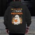 You Cant Scare Me I Teach Preschool Halloween Teacher Men Zip Up Hoodie Back Print, funny design You Cant Scare Me I Teach Preschool Halloween Teacher Men Zip Up Hoodie Back Print, funny design