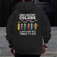 Complementary Colors Pun Artist Art Teacher T-Shirt Men Zip Up Hoodie Back Print, funny design Complementary Colors Pun Artist Art Teacher T-Shirt Men Zip Up Hoodie Back Print, funny design