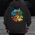 Cool Art For Men Women Artist Teacher Painter Artists Paint Men Zip Up Hoodie Back Print, funny design Cool Art For Men Women Artist Teacher Painter Artists Paint Men Zip Up Hoodie Back Print, funny design
