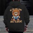 All The Cool Lions Are Reading Lion Teacher Men Women Kids Men Zip Up Hoodie Back Print, funny design All The Cool Lions Are Reading Lion Teacher Men Women Kids Men Zip Up Hoodie Back Print, funny design