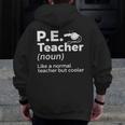 Cool PE Teacher Art For Men Women Physical Education Teacher Men Zip Up Hoodie Back Print, Pe Teacher Gifts, funny design Cool PE Teacher Art For Men Women Physical Education Teacher Men Zip Up Hoodie Back Print, Pe Teacher Gifts, funny design