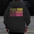 Cute Math Teacher Peace Love Math Men Zip Up Hoodie Back Print, funny design