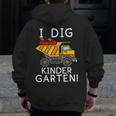 I Dig Kindergarten Student Teacher Construction First Day Men Zip Up Hoodie Back Print, funny design