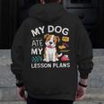 My Dog Ate My Lesson Plan Teacher Back To School Men Zip Up Hoodie Back Print, funny design My Dog Ate My Lesson Plan Teacher Back To School Men Zip Up Hoodie Back Print, funny design