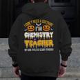 I Don't Need A Costume I'm Chemistry Teacher Cool Halloween Men Zip Up Hoodie Back Print, funny design