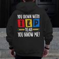 You Down With IEP Yeah You Know Me SPED Teacher Men Zip Up Hoodie Back Print, funny design