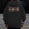 Dream Team Special Education Squad Special Education Teacher Men Zip Up Hoodie Back Print, funny design