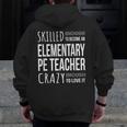 Elementary PE Teacher Tshirt Appreciation Men Zip Up Hoodie Back Print, Pe Teacher Gifts, funny design Elementary PE Teacher Tshirt Appreciation Men Zip Up Hoodie Back Print, Pe Teacher Gifts, funny design