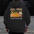 Fall Vibes And That Teacher Life Autumn Thanksgiving Men Zip Up Hoodie Back Print, funny design Fall Vibes And That Teacher Life Autumn Thanksgiving Men Zip Up Hoodie Back Print, funny design