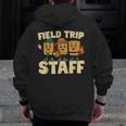 Field Trip Teacher Field Men Zip Up Hoodie Back Print, funny design Field Trip Teacher Field Men Zip Up Hoodie Back Print, funny design