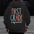 First Grade Squad 1st Grade Teacher Crew Back To School Team Men Zip Up Hoodie Back Print, First Grade Teacher Gifts, funny design