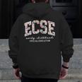 Floral ECSE Early Childhood Special Education SPED Teacher Men Zip Up Hoodie Back Print, funny design