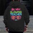 In My Glowing Teacher Era Groovy Colorful Bright Men Zip Up Hoodie Back Print, Groovy Teacher Gifts, funny design In My Glowing Teacher Era Groovy Colorful Bright Men Zip Up Hoodie Back Print, Groovy Teacher Gifts, funny design