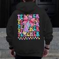 Groovy Teacher Cute Coquette Bow Flower Retro Back To School Men Zip Up Hoodie Back Print, Groovy Teacher Gifts, funny design